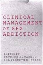 Clinical Management of Sex Addiction
